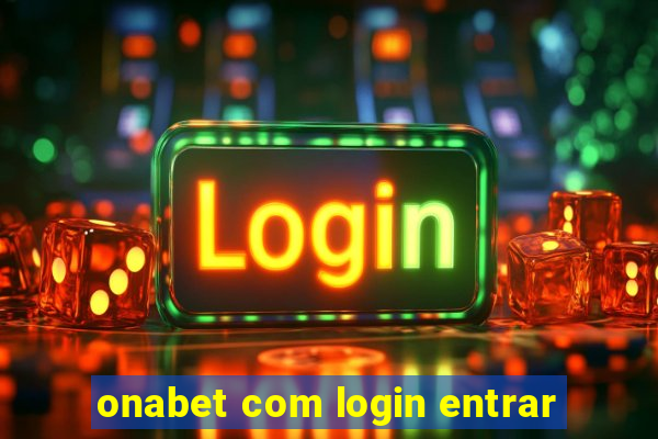 onabet com login entrar